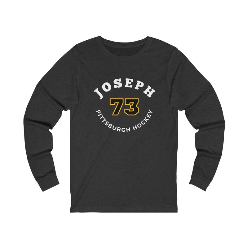 Joseph 73 Pittsburgh Hockey Number Arch Design Unisex Jersey Long Sleeve Shirt